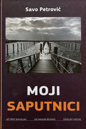 Moji saputnici