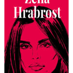 Žena hrabrost - Severina